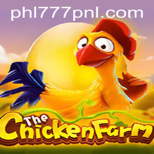 Unveiling ChickenFarm: A Thrilling Journey into Virtual Farming with 777PNL